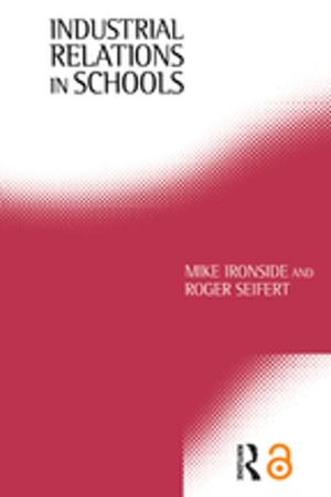Cover of the book Industrial Relations in Schools by 