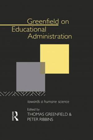 Cover of the book Greenfield on Educational Administration by Amy P. Demorest