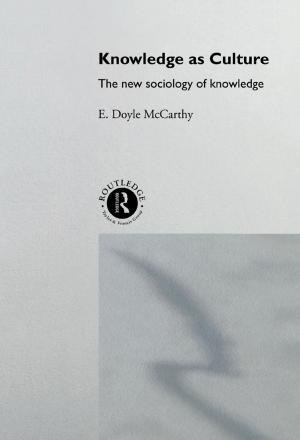 Cover of the book Knowledge as Culture by Benedetto Croce