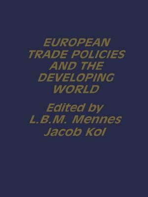 Cover of the book European Trade Policies and Developing Countries by B. P. Mathur