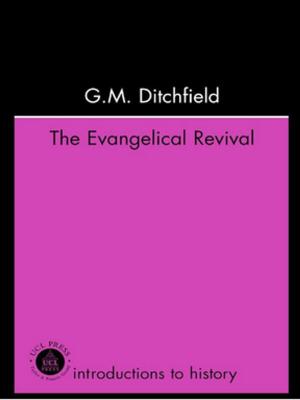 Cover of the book The Evangelical Revival by Kevin Rockett, Luke Gibbons, John Hill