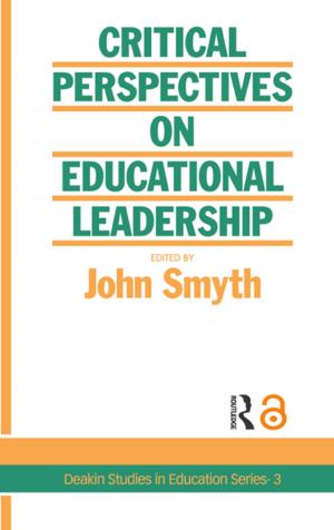 Cover of the book Critical Perspectives On Educational Leadership by Jennifer Smith Maguire