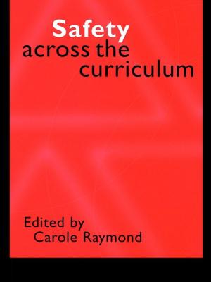 Cover of the book Safety Across the Curriculum by Paul Adams