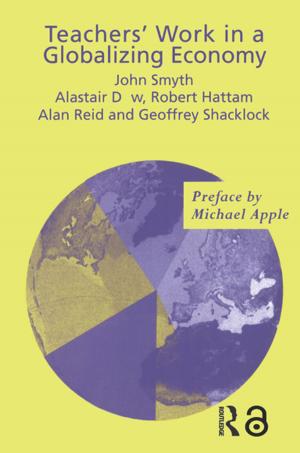 Cover of the book Teachers' Work in a Globalizing Economy by Gwenda Morgan, Peter Rushton