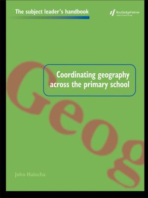 Cover of the book Coordinating Geography Across the Primary School by Richard Turbet