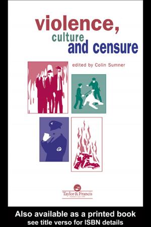 Cover of the book Violence, Culture And Censure by James P. Huzel