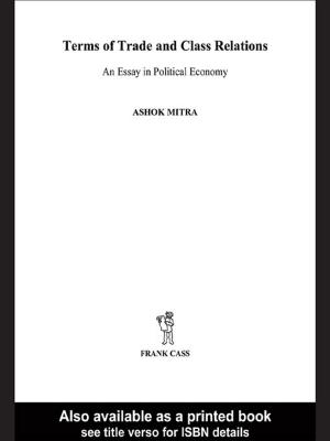 Cover of the book Terms of Trade and Class Relations by Alban Winspear