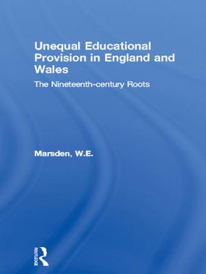 Cover of the book Unequal Educational Provision in England and Wales by 