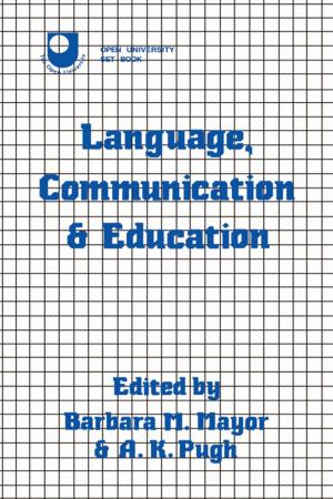 Cover of the book Language, Communication and Education by Alasdair J.H. Jones