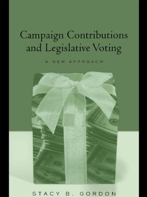 Cover of the book Campaign Contributions and Legislative Voting by P.U. Emporium