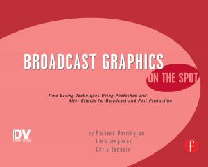 Book cover of Broadcast Graphics On the Spot