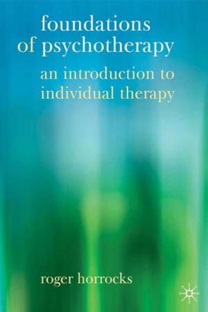 bigCover of the book Foundations of Psychotherapy by 