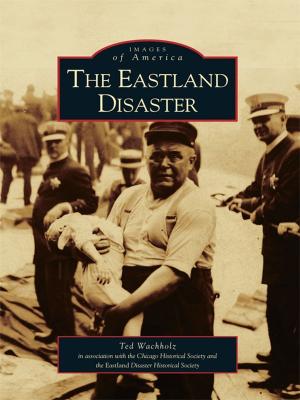 Cover of the book The Eastland Disaster by Richard Day, William Hopper