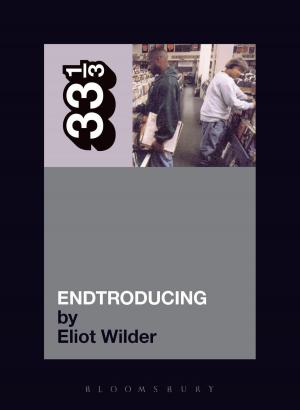 Cover of the book DJ Shadow's Endtroducing by Erika Schwarze