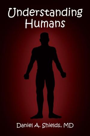 Cover of the book Understanding Humans by Moffat D. Ngalande