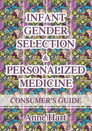 Cover of the book Infant Gender Selection & Personalized Medicine by Karl Shook