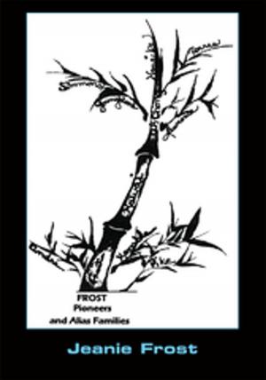 Cover of the book Frost Pioneers and Alias' Families by Marilyn Parman