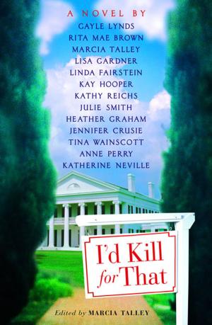 Cover of the book I'd Kill For That by Nancy Carson, Jacqueline Shannon