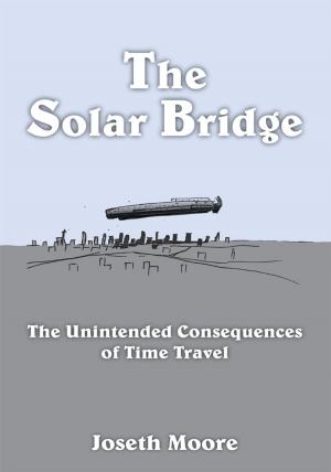 Cover of the book The Solar Bridge by Prophetess Daphne R. Grayson