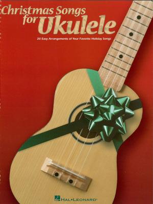 Cover of the book Christmas Songs for Ukulele (Songbook) by Robert Lopez, Kristen Anderson-Lopez