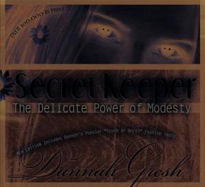 Cover of the book Secret Keeper: The Delicate Power Of Modesty by Erwin W. Lutzer