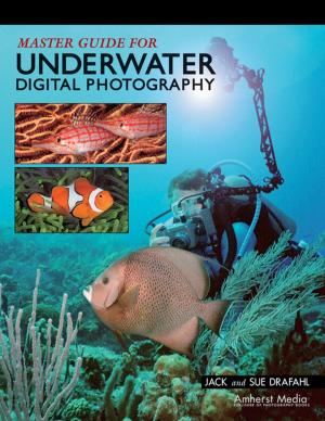 Cover of the book Master Guide for Underwater Digital Photography by Chad Slattery