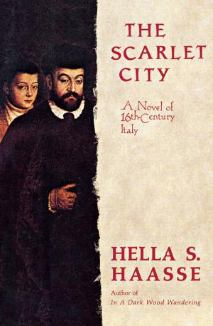 Cover of the book The Scarlet City by Raya C. Schapiro, Helga Weinberg