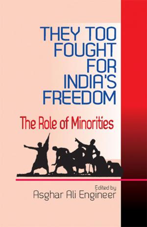 Cover of They too Fought for Indias Freedom : The Role of Minorities