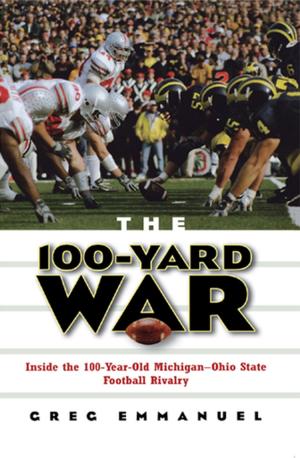 Cover of the book The 100-Yard War by Rabbi Eugene B. Borowitz, Rabbi Dayle A. Friedman