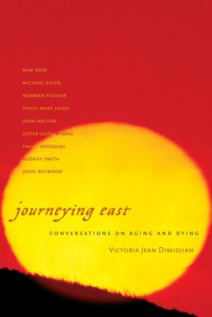 Cover of the book Journeying East by Sister Chan Khong