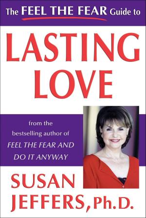Book cover of The Feel the Fear Guide to Lasting Love