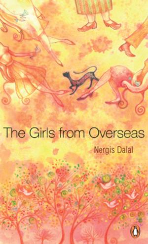 Cover of the book Girls From Overseas by Novoneel Chakraborty