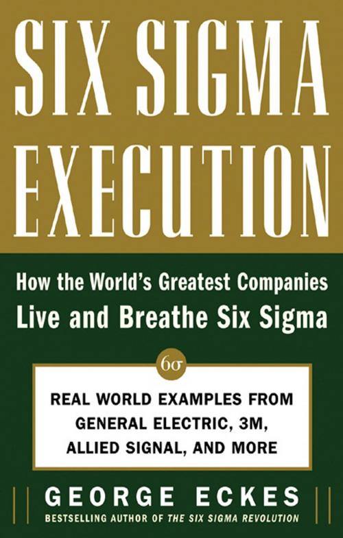 Cover of the book Six Sigma Execution by George Eckes, McGraw-Hill Education