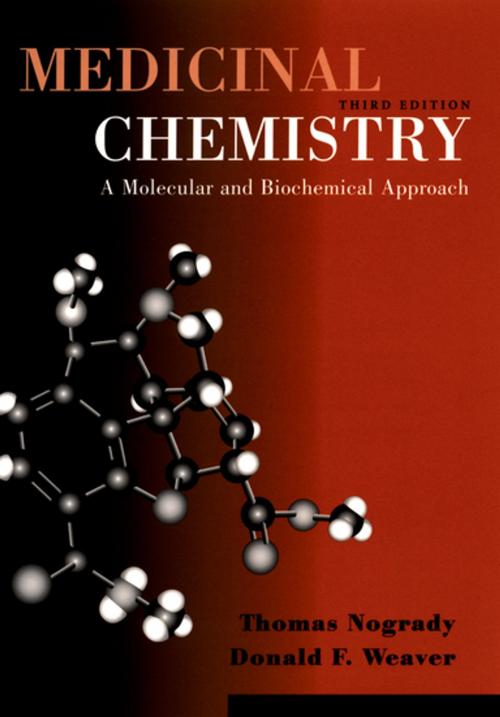 Cover of the book Medicinal Chemistry by Thomas Nogrady, Donald F. Weaver, Oxford University Press