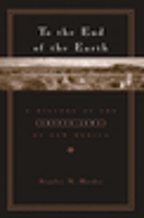 Cover of the book To the End of the Earth by Stanley Hordes, Columbia University Press