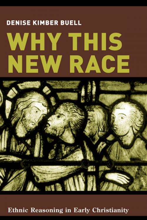Cover of the book Why This New Race by Denise Buell, Columbia University Press