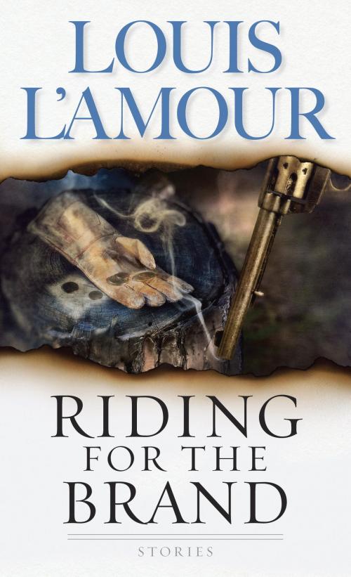 Cover of the book Riding for the Brand by Louis L'Amour, Random House Publishing Group