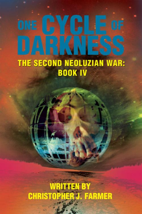 Cover of the book One Cycle of Darkness by Christopher J. Farmer, iUniverse