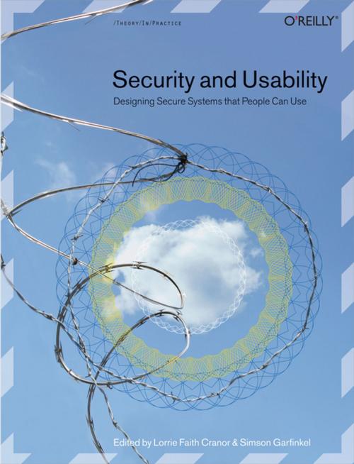 Cover of the book Security and Usability by Lorrie Faith Cranor, Simson Garfinkel, O'Reilly Media