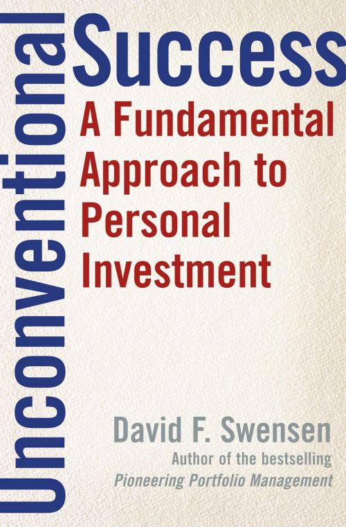 Cover of the book Unconventional Success by David F. Swensen, Free Press