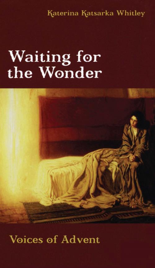 Cover of the book Waiting for the Wonder by Katerina Katsarka Whitley, Church Publishing Inc.