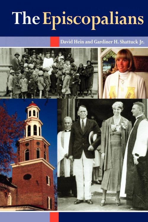 Cover of the book The Episcopalians by Gardiner H. Shattuck, Jr., David Hein, Church Publishing Inc.