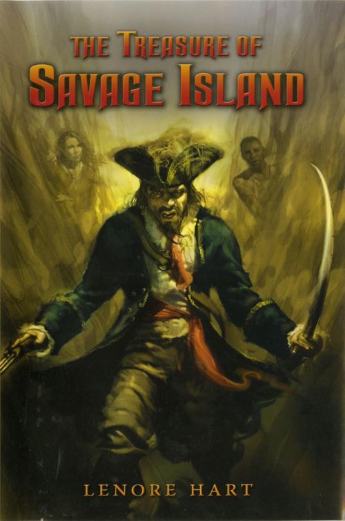 Cover of the book The Treasure of Savage Island by Lenore Hart, Penguin Young Readers Group