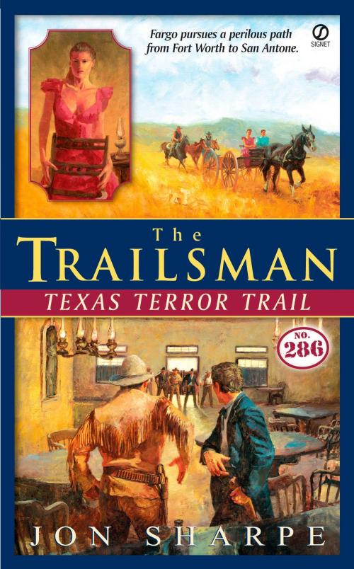 Cover of the book The Trailsman #286 by Jon Sharpe, Penguin Publishing Group