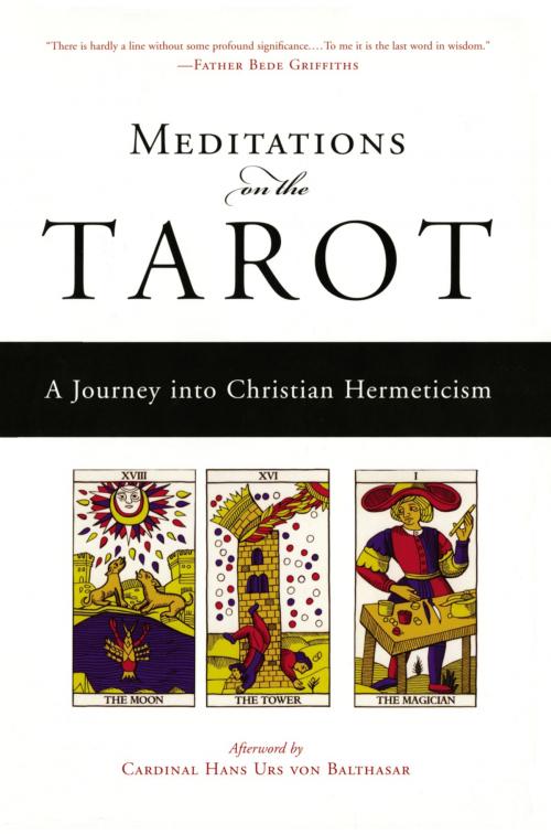 Cover of the book Meditations on the Tarot by Anonymous, Hans Urs von Balthasar, Penguin Publishing Group