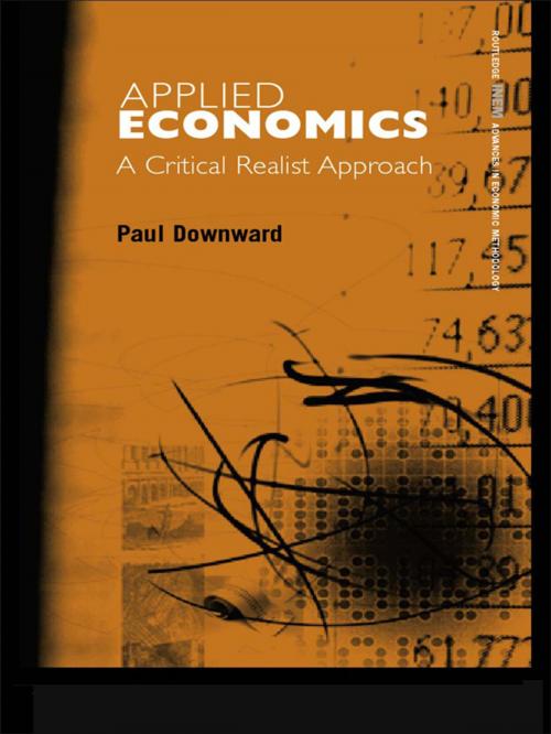 Cover of the book Applied Economics and the Critical Realist Critique by , Taylor and Francis