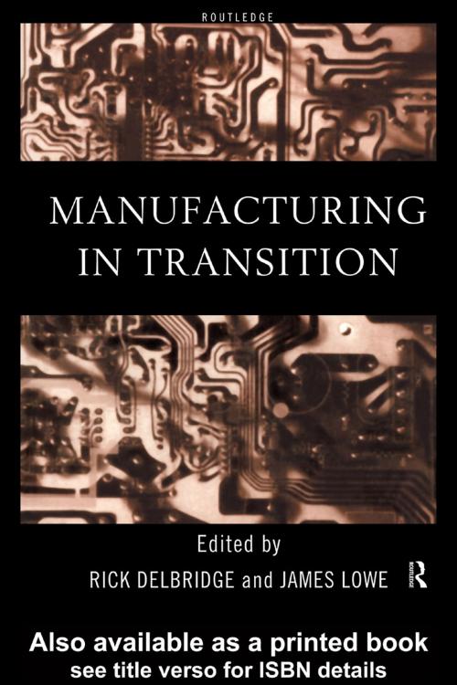 Cover of the book Manufacturing in Transition by , Taylor and Francis