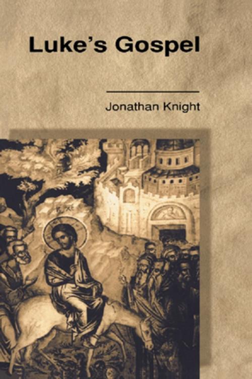 Cover of the book Luke's Gospel by Jonathan Knight, Taylor and Francis