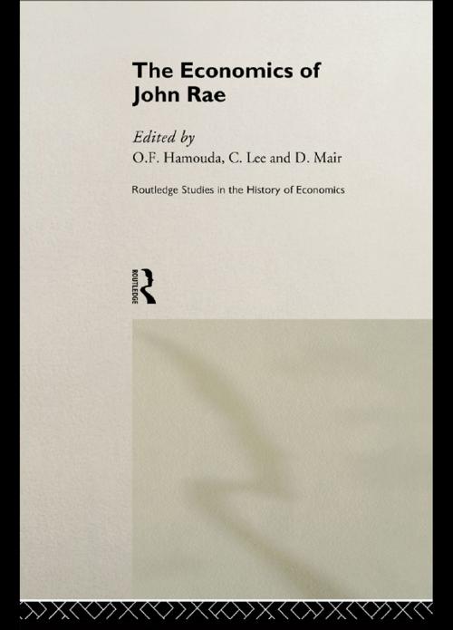 Cover of the book The Economics of John Rae by , Taylor and Francis