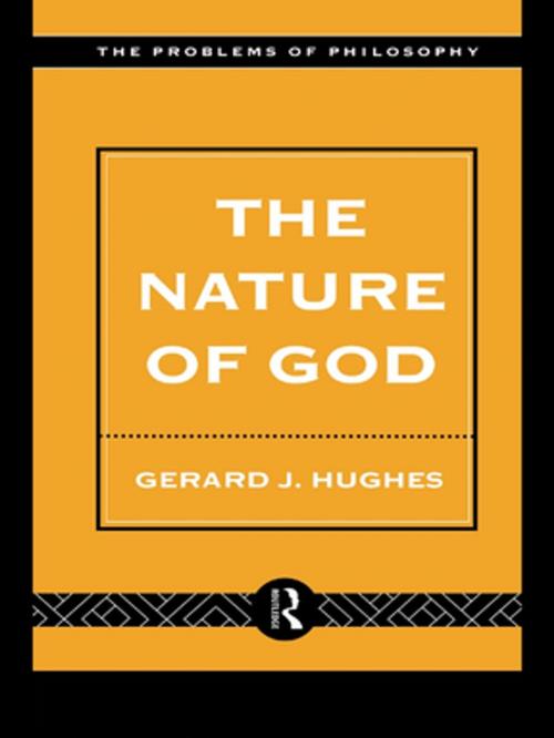 Cover of the book The Nature of God by Gerard Hughes, Taylor and Francis